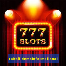 rabbit demoInformational